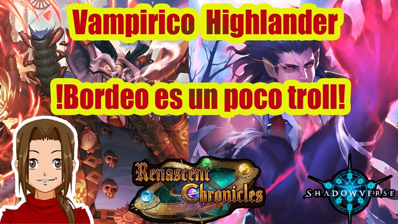 🧛🧛‍♀️Si juegas con Bordeo PASA ESTO 🧛🧛‍♀️ Vampirico Highlander ...