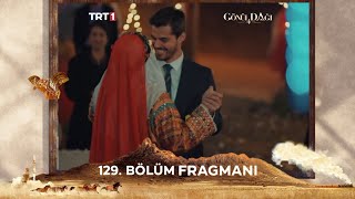 Gönül Dağı 129. Bölüm Fragmanı