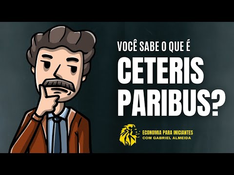 O que é CETERIS PARIBUS na economia | significado | microeconomia