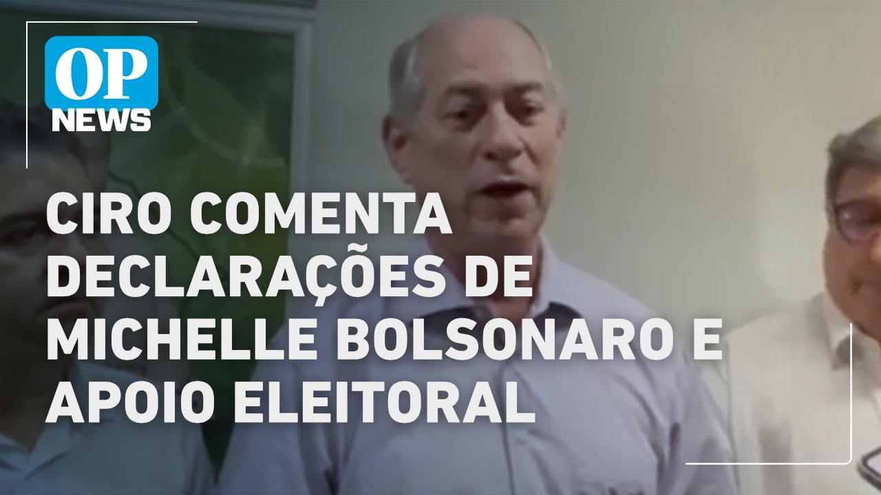 Ciro comenta declarações de Michelle Bolsonaro e apoio nas eleições no CE l O POVO NEWS