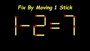 Impossible Matchstick Puzzle - Fix The Equation by moving 1 stick - Improve IQ