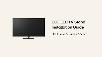 LG OLED TV : Installation Guide – G5 65, 55