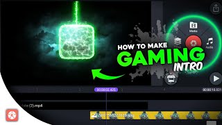 HOW TO MAKE LIGHTNING GAMING INTRO IN KINEMASTER || KINEMASTER INTRO MAKING