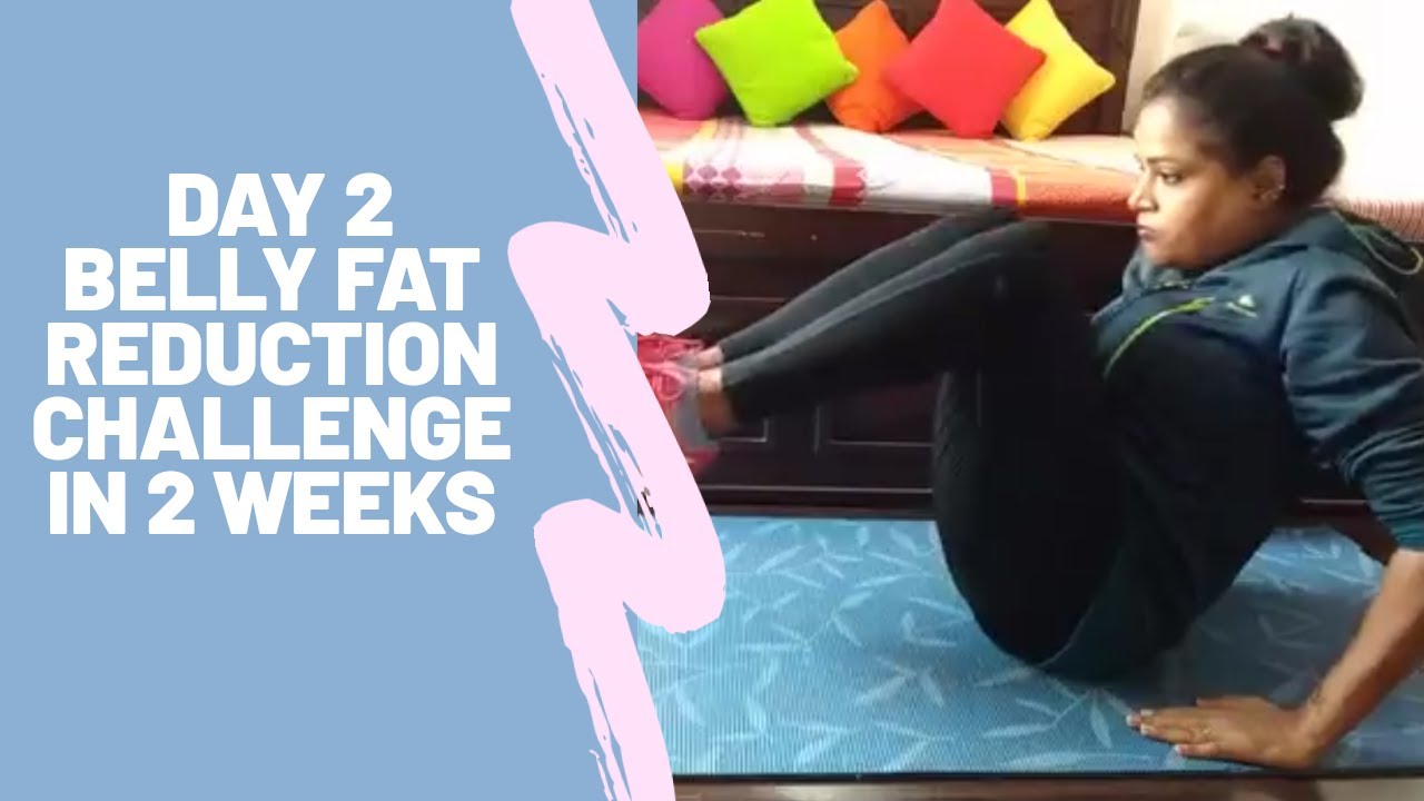 DAY 2 BELLY FAT REDUCTION CHALLENGE IN 2 WEEKS / GET FLAT STOMACH IN 2 ...