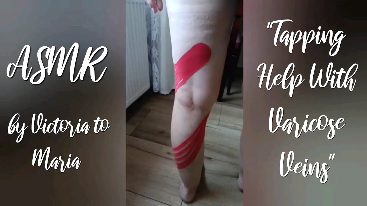 Can Kinesio Tape Help Varicose Veins ASMR| Taping help with varicose veins |by Victoria to Maria |Soft