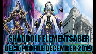 ELEMENTSABER SHADDOLL DECK PROFILE (DECEMBER 2019) YUGIOH!
