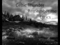 Celtic Thunder   Remember me Lyrics