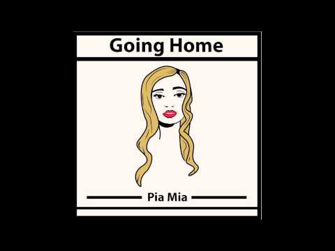 Pia Mia (+) Hold On, We`re Going Home