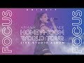 Ariana Grande - Focus (Live Studio Version w/ Note Changes) {Honeymoon Tour}