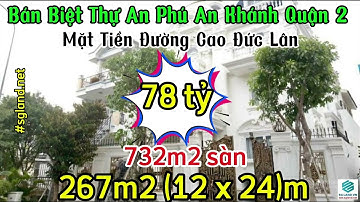 Bán Biệt Thự An Phú An Khánh | Mặt Tiền Đường Cao Đức Lân, Quận 2