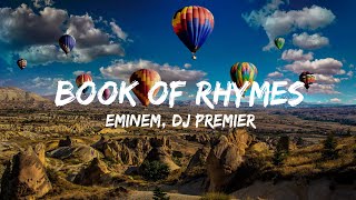 Eminem, DJ Premier - Book of Rhymes (Lyrics) (QHD)