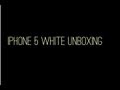 Iphone 5 Unboxing (White)