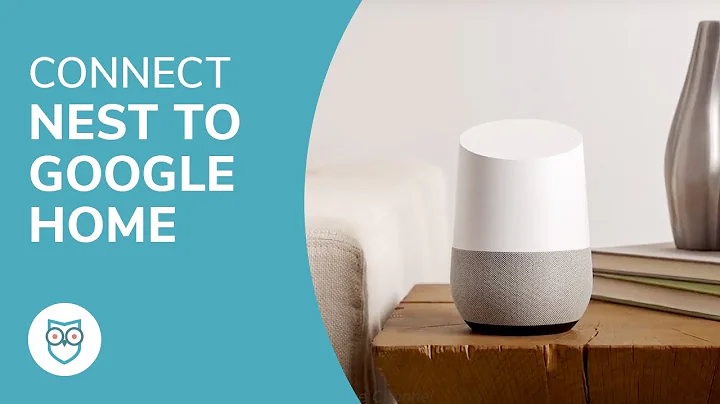 How to Connect Nest Devices to Google Home Smart Speaker