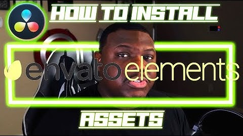 How To Install Envato Elements Assets- Davinci Resolve 17 Free