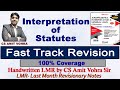 Interpretation of Statutes- JIGL Marathon- Revision- LMR