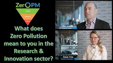 Joel Tickner (UMass Lowell), Xenia Trier (UCPH) - What does Zero Pollution mean to you?