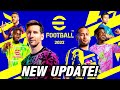 MUST WATCH! NEW eFOOTBALL 2022 UPDATE is actually AMAZING