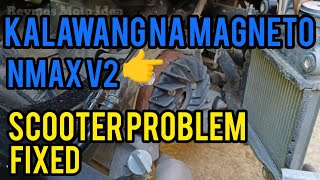 NMAX155 V2 KALAWANG NA MAGNETO FIXED | @reymosmotoidea4368 REYmos Moto Idea