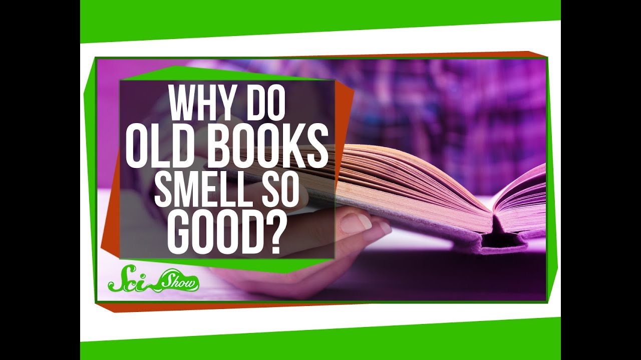 Why Do Old Books Smell So Good?  Office for Science and Society - McGill  University