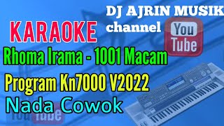 Rhoma Irama - 1001 Macam [Karaoke] Kn7000 - Nada Cowok Standart