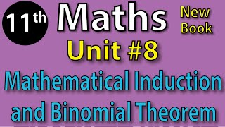Chap #8|MATHEMATICAL INDUCTION & BINOMIAL THEOREM INTRODUCTION|11th Class Maths Lec 1 PTB NEW BOOK