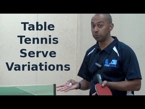 Serve Variations | Table Tennis | PingSkills