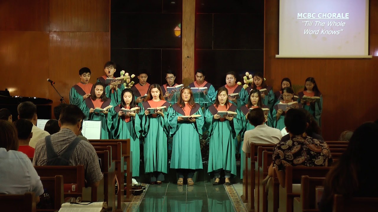 Till the Whole World Knows (MCBC Chorale)