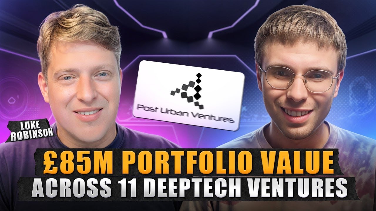 Deep tech venture builder that raised £25M across 11 startups. Luke Robinson @ Post Urban Ventures