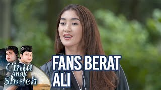 ALI KEDATANGAN FANS BERATNYA - CINTA ANAK SHOLEH