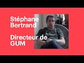 Interview de stphane bertrand directeur de gum music