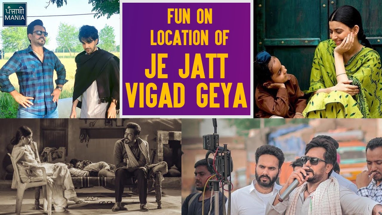 Nimrat Khaira, Amberdeep Singh, Jayy Randhawa | On Location Fun On Sets Of Je Jatt Vigad Geya