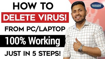 How To REMOVE All Viruses From The PC & Laptop! | (Just In 5 Steps) | Remove Virus From Windows
