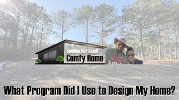 Design Your Dream Home with Chief Architect & SketchUp Pro | Our Small Comfy Home Ep.23