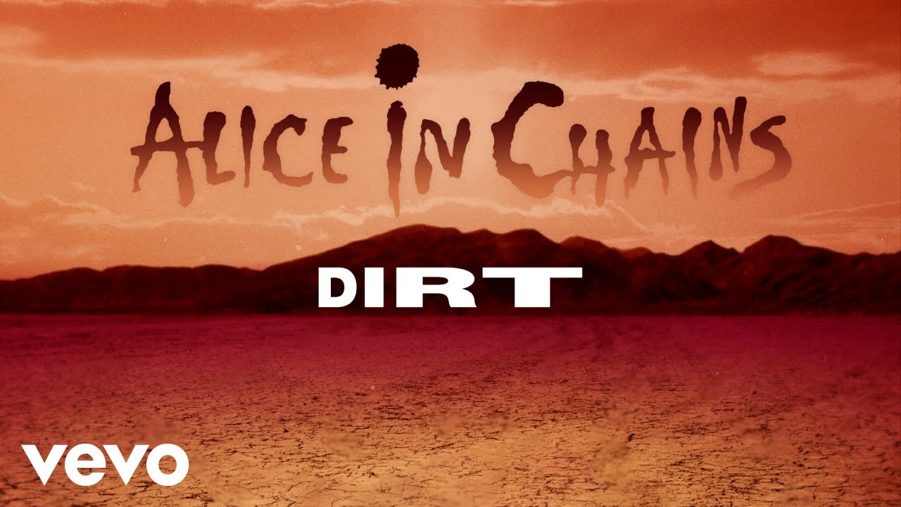 Alice In Chains - Dirt (Official Audio)