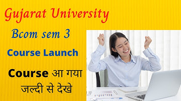 Gujarat University Bcom sem 3 | Bcom sem 3 | Premium Course