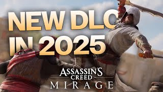 Assassins Creed Mirage is Getting DLC in 2025?
