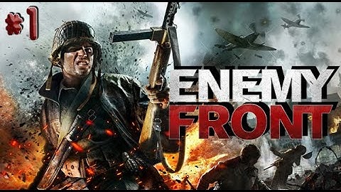 Enemy Front - Part 1 - Playtime Full Game Walkthrough - No Commentary