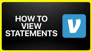 How To View Venmo Statements Tutorial