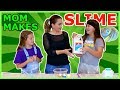 TEACHING OUR MOM TO MAKES SLIME "SISTER FOREVER"