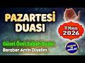 Pazartesi Günü Güzel Dua Dinle ✨