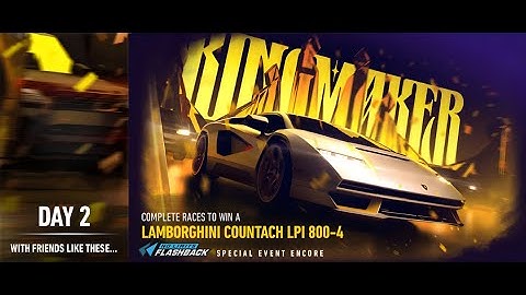 Need For Speed™ No Limits - KINGMAKER (LAMBORGHINI Countach LPI 800-4) Day 2