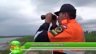 Kaçak avcılara havadan takip