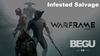 Infested Salvage, Thoughts about the Farm - Warframe