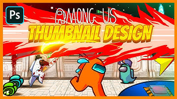 How to make funky Among US thumbnail in just 5 minutes !! [Free PSD]