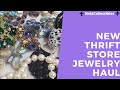 Thrift Store Sale Haul | Jewelry Haul | Vintage | Tiffany's! | Natural Stone Jewelry