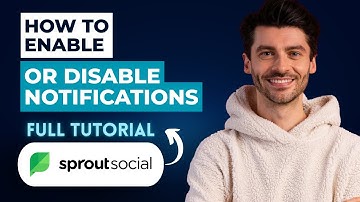 How to Enable or Disable Notifications in Sprout Social [2025 Guide]
