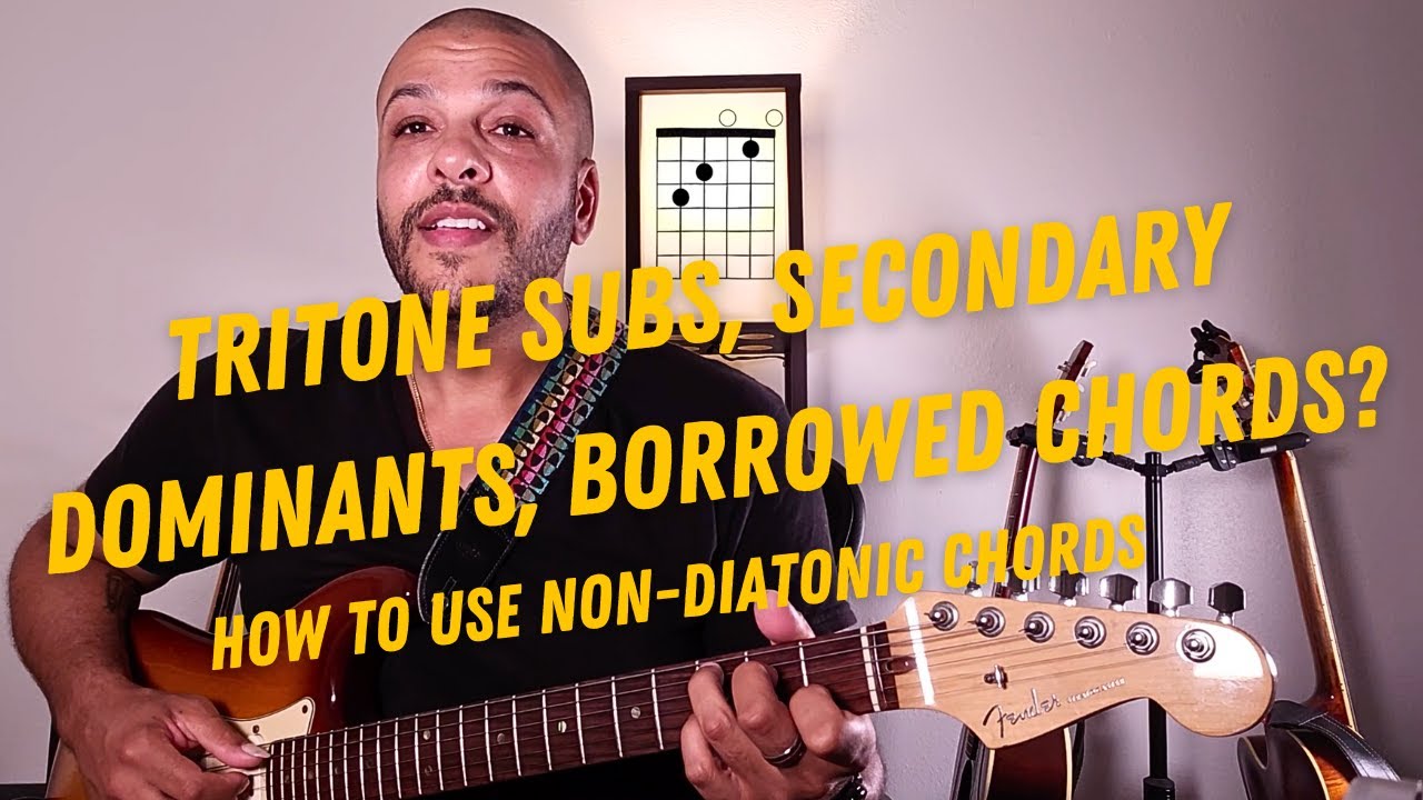TRITONE SUBS, SECONDARY DOMINANTS, BORROWED CHORDS? - How To Use Chords ...