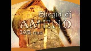 ameno (2012 rmx) - skegia dj Resimi