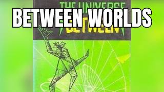Humanity Was Caught Between Two Worlds… | The Universe Between (Full Audiobook)