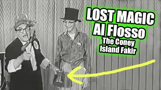 Lost Magic - Al Flosso (The Coney Island Fakir)